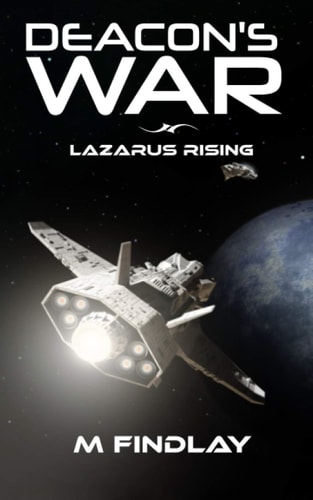 Deacon's War Lazarus Rising