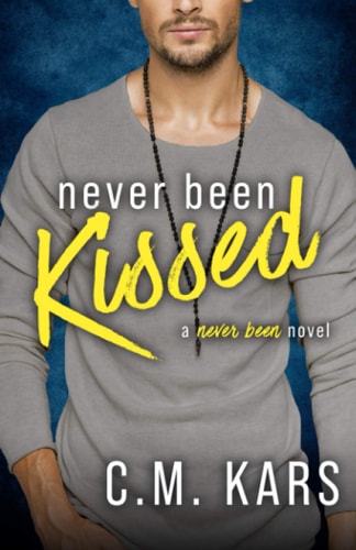 Never Been Kissed