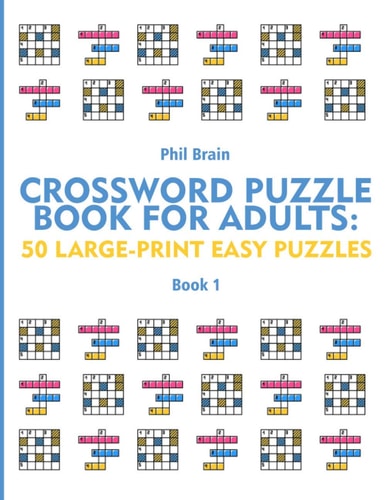 Crossword Puzzle Book for Adults 50 Large-Print Easy Puzzles
