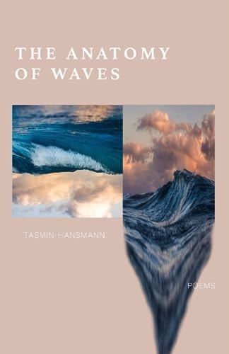 The Anatomy of Waves Poetry Collection
