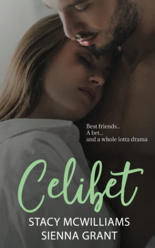 Celibet Book One in The Bet Series