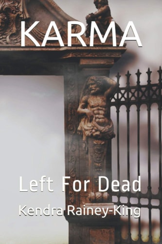 Karma Left For Dead