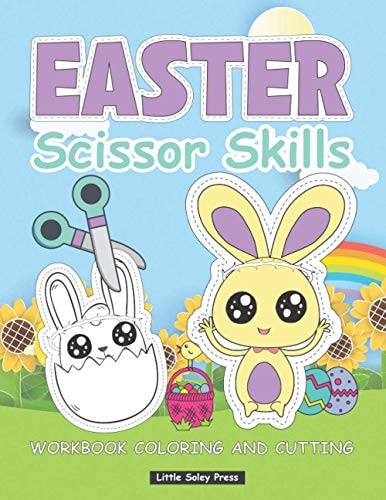 Easter Scissor Skills Workbook Coloring and Cutting Happy Easter Color and Cut Out for Kids, A Fun Easter Day Gift and Scissor Skills Activity Book for Toddlers and Preschoolers,