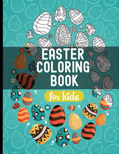 Easter Coloring Book for Kids Happy Easter Coloring Book for Kids - Easter Bunnies for Age 4-8