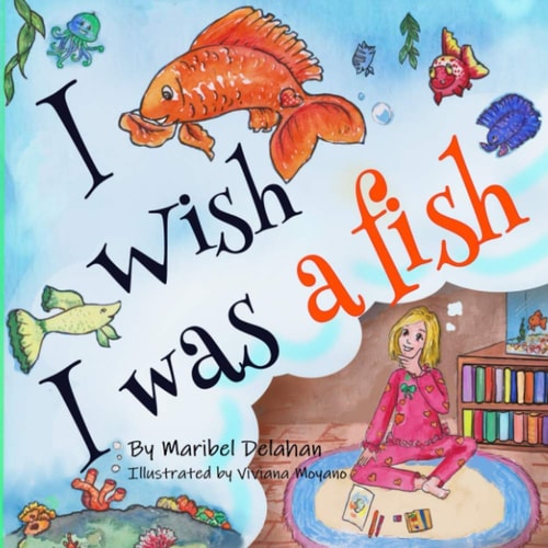 I Wish I was a Fish