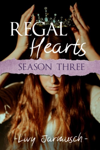 Regal Hearts Season Three