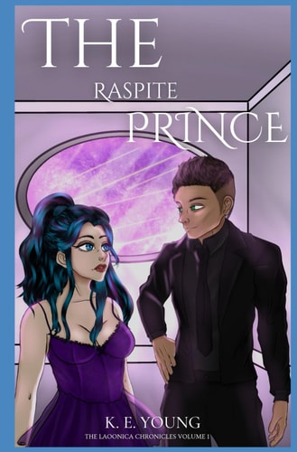 The Raspite Prince The Laoonica Chronicles Book 1