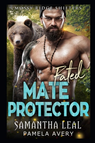Fated Mate Protector A Paranormal Romance