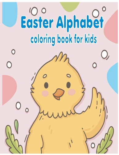 Easter Alphabet Coloring Book For Kids 26 Unique Cute Easter Egg Alphabet Coloring Page for Kids