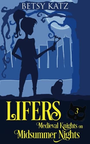 Medieval Knights On Midsummer Knights Monster-Hunting Adventures with the LIFERS