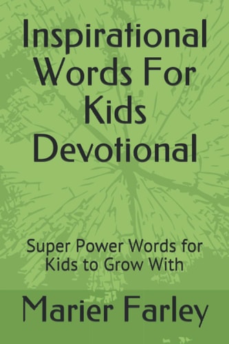 Inspirational Words For Kids Devotional Super Power Words for Kids to Grow With
