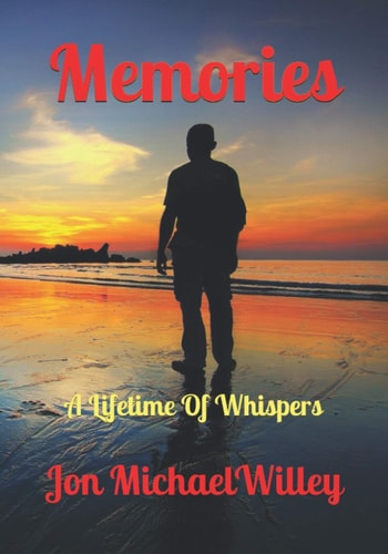 Memories A Lifetime Of Whispers