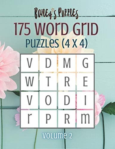 175 Word Grid Puzzles (volume 2) How Many Words Can You Make in this 4x4 Grid? A Fun Brain-game for One Or a Group!