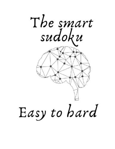 The Smart Sudoku Easy To Hard Shorts Sudoku-Puzzle Book For Adults -Collection of 50 Puzzles With Solutions- Challenge for Your Brain! (Puzzles & Games for Adults)