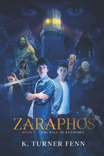 Zaraphos Book 1: The Fall of Ketophel