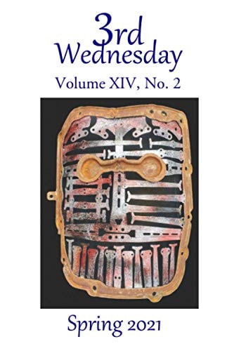 Third Wednesday Volume XIV, No. 2: Spring 2021