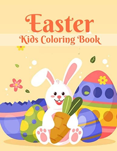 Easter Kids Coloring Book Easter Egg Coloring Book For Toddlers, Happy Easter Coloring Book for Boys Girls Kids