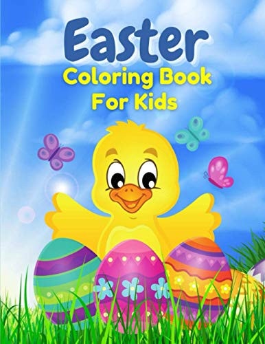 Easter Coloring Book for Kids Easter Egg Coloring Book For Toddlers Coloring Books for Kids Ages 4-8