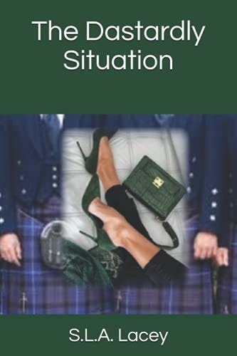 The Dastardly Situation Book II