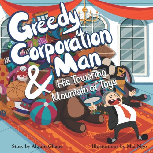 Greedy Corporation Man and His Towering Mountain of Toys