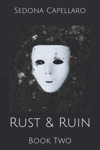 Rust & Ruin