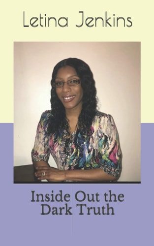 Inside Out the Dark Truth