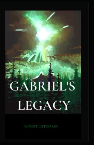 Gabriel's Legacy