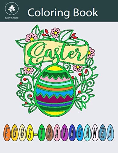 Easter Egg-stravaganza