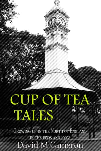 Cup of Tea Tales The Early Years