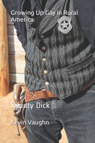 Growing Up Gay in Rural America Deputy Dick
