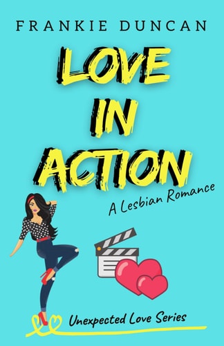 Love in Action A Lesbian Romance Novel