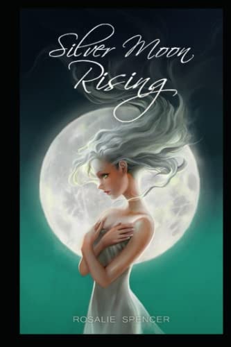 SILVER MOON RISING An Omega Wolf Novel