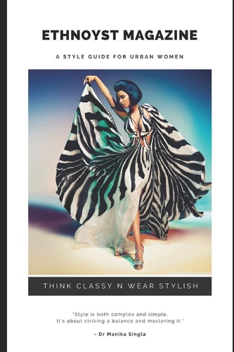 Ethnoyst Magazine A Style Guide For Urban Women