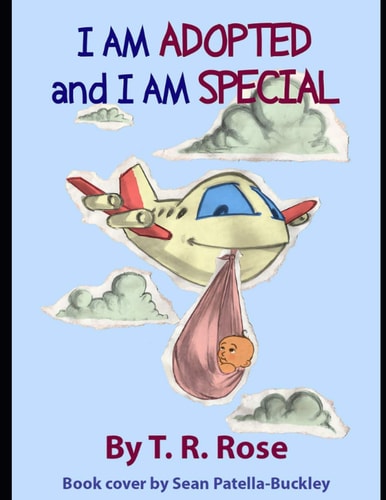 I Am Adopted and I Am Special