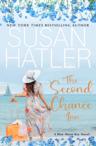 The Second Chance Inn A Sweet Small Town Romance