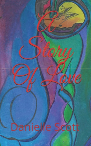 A Story Of Love Volume 1