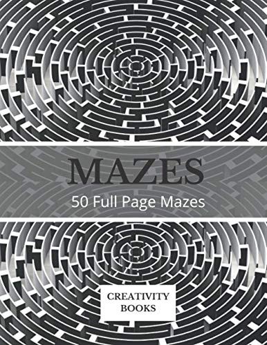 Mazes 50 Full Page Mazes