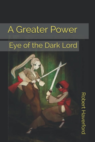 A Greater Power Eye of the Dark Lord