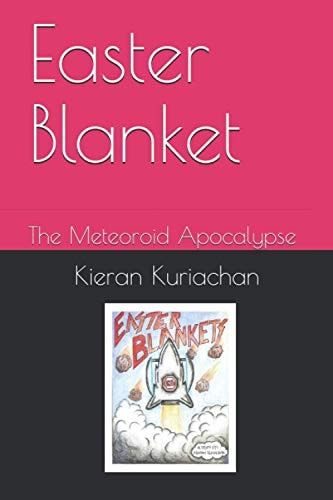 Easter Blanket The Meteoroid Apocalypse