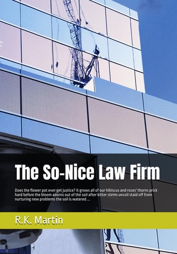 SO-NICE LAW FIRM Does the Flower Pot Ever Get Justice? it Grows All of Our Hibiscus and Roses... ' Thorns Prick Hard Before the Bloom Adorns Out of