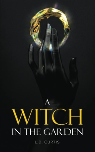 A Witch in the Garden