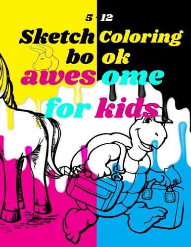 Sketchbook Coloring Awesome for Kids 5-12 Sketchbook for Kids, Non Colored Shapes, Different Drawings, Notebook Coloring for Kids, 8.5x11 Inches 100 Pages