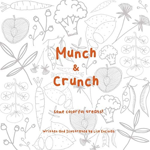 Munch & Crunch Some Colorful Treats!