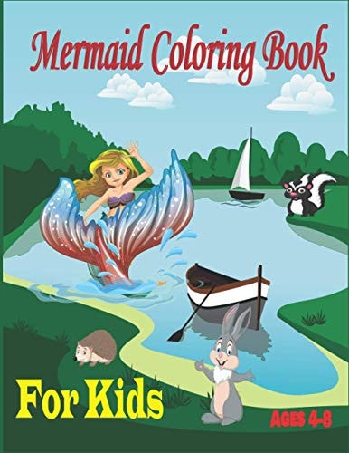 Mermaid Coloring Book for Kids Ages 4-8 Mermaid Fairy and Fantasy Coloring Book