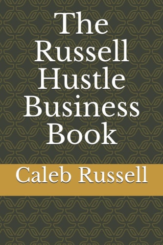 The Russell Hustle Business Book
