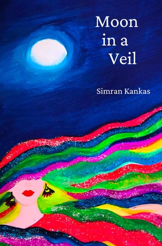 Moon in Veil Moon Poems about Love, Life, Universe, Healing and Nature Read Earth Poems, Moon and Sun's Love, Universe's Love, Sky and Earth Love, Heartbreak Related Spiritual Poetry