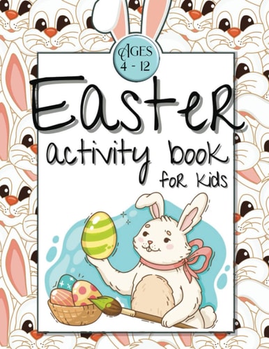 Easter Activity Book for Kids Ages 4-12 Easter Gift Activity Book for Kids Boys Girls Ages 4-12