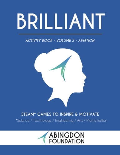 Brilliant Activity Book Volume 2- Aviation STEAM Games to Inspire and Motivate