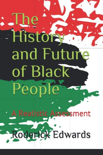 The History and Future of Black People