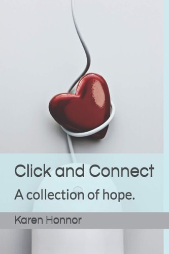 Click and Connect A Collection of Hope.
